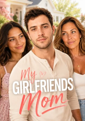 My Girlfriend's Mom — Candy Shorts poster
